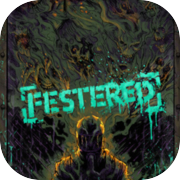 FESTERED