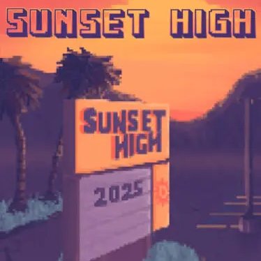 Sunset High Latest Version for Android/iOS APK - TapTap