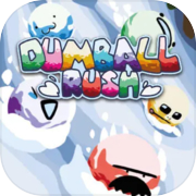Dumball Rush
