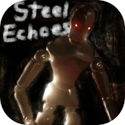Steel Echoes