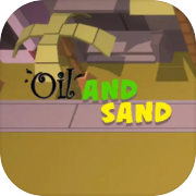 Oil and Sand