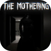 The Mothering