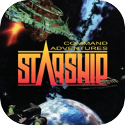 Command Adventures- Starship