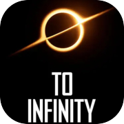 To Infinity