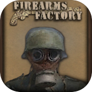 Firearms Factory
