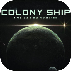 Colony Ship: A Post-Earth Role Playing Game