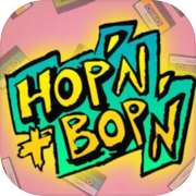Hop'n & Bop'n