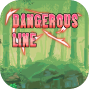 Dangerous line