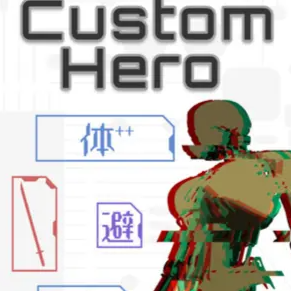 Custom Hero Latest Version for Android/iOS APK - TapTap