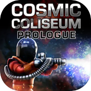 Coliseo Cósmico: Prólogo