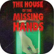La casa de las manos desaparecidas