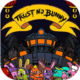 Trust No Bunny