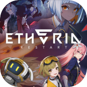 Etheria: Restart