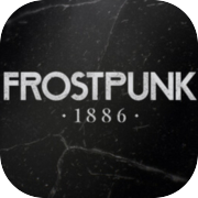 Frostpunk: 1886