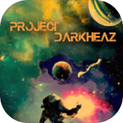 プロジェクト DarkHeaZ