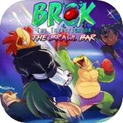 BROK the InvestiGator - The Brawl Bar