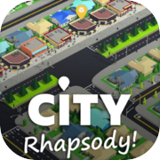 City Rhapsody!