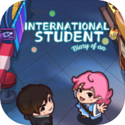 Diary of an International Student