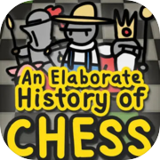 Uma História Elaborada do Xadrez