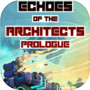 Icon of Echoes of the Architects: Prologue