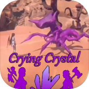 crying crystal