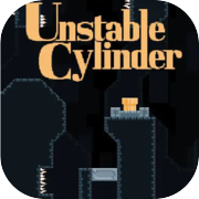 Unstable Cylinder