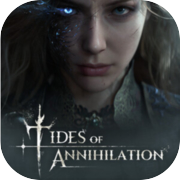 Tides of Annihilation