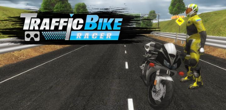 Banner of VR Traffic Bike Racer 1.1.2