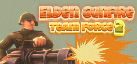 Banner of Elden Gunfire : Team Force 2 
