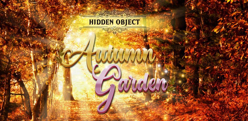 Banner of Hidden Object - Autumn Garden 1.2.150