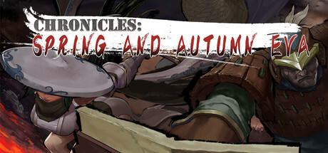 Banner of Chronicles：Spring and Autumn Era 