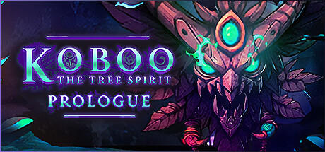 Banner of Koboo: The Tree Spirit - Prologue 
