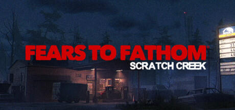 Banner of Fears to Fathom® - Scratch Creek 