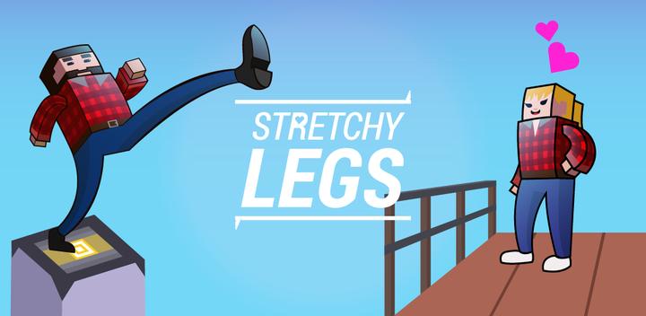 Banner of Stretchy Legs! 0.7