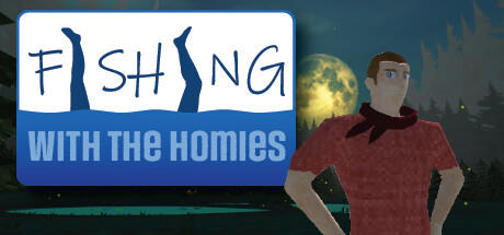 Banner of Fishing With The Homies 