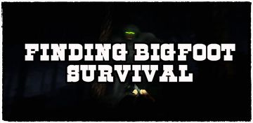 Banner of Finding Bigfoot Survival 