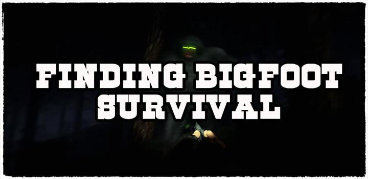 Banner of Finding Bigfoot Survival 1.3