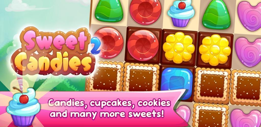 Banner of Sweet Candies 2 - Cookie Crush Match 3 Puzzle 2.9.0