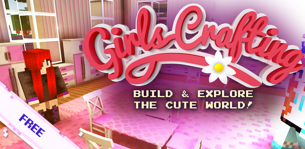 Banner of Girls Crafting and Building 1.42