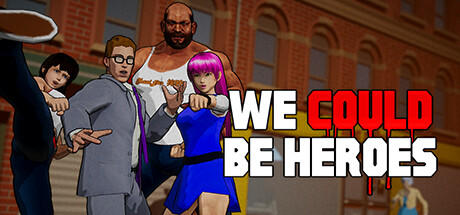 Banner of We Could Be Heroes 