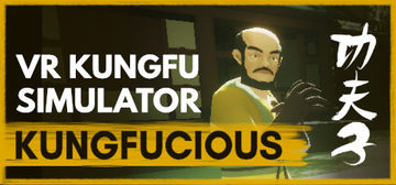Banner of Kungfucious - VR Wuxia Kung Fu Simulator 