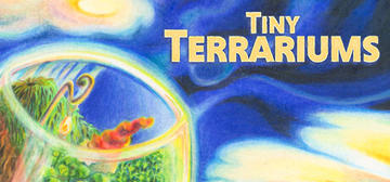 Banner of Tiny Terrariums 
