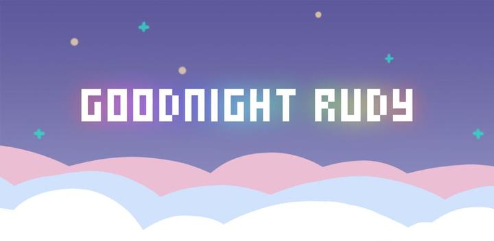 Banner of Goodnight Rudy 1.4