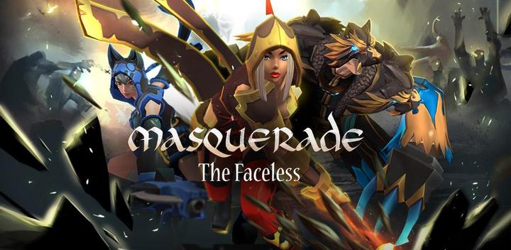 Banner of Masquerade: The Faceless 1.1.2