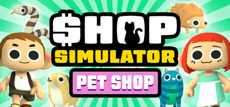 Banner of Shop Simulator: Pet Shop 