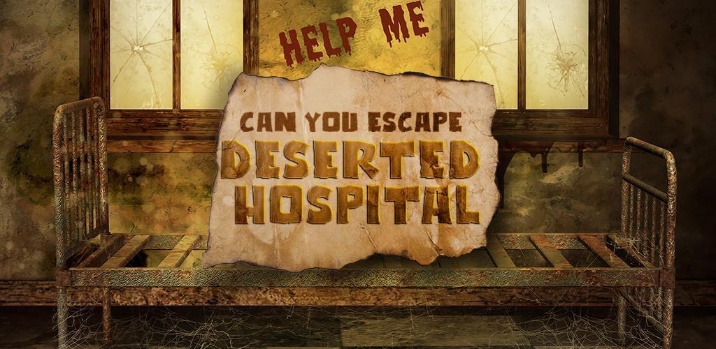 Banner of Can You Escape Deserted Hospital 1.0.0