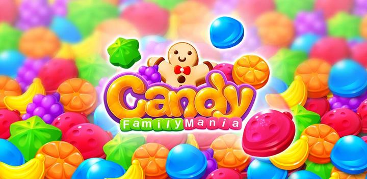 Banner of Candy Family Mania 1.2.133