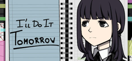 Banner of I'll Do It Tomorrow 