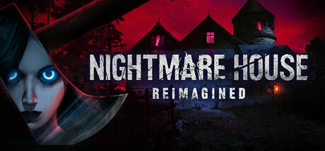 Banner of Nightmare House: Reimagined 