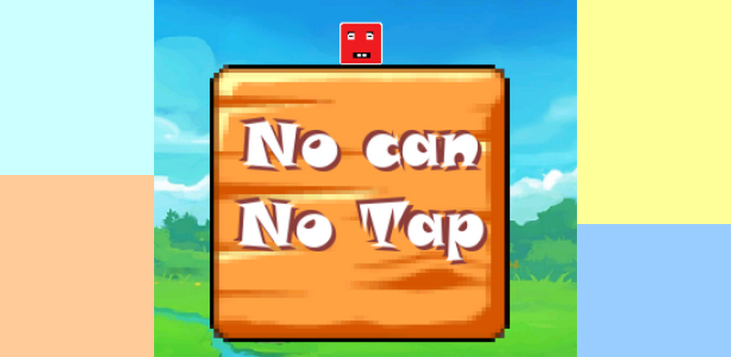 Banner of नो कैन नो टैप 1.0.1